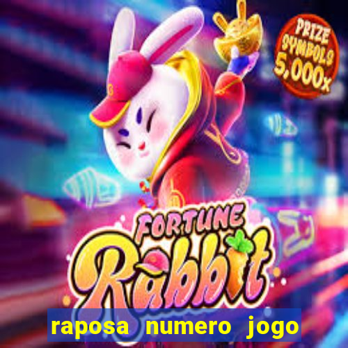 raposa numero jogo do bicho